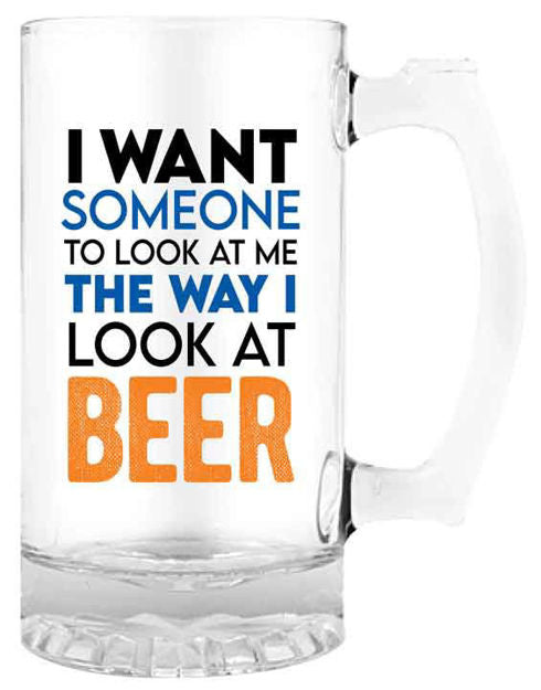 I WANT SOMEONE TO LOOK AT ME - BEER STEIN