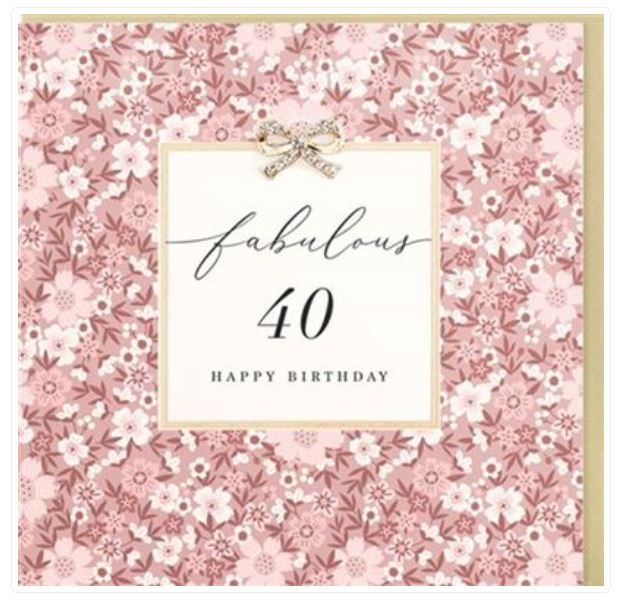 Fabulous 40 Happy Birthday Greeting Card