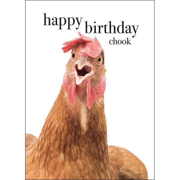 Chicken Birthday Card - Happy Birthday Chook