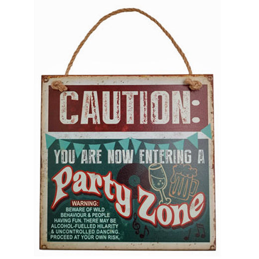 Party zone Hanging Sign