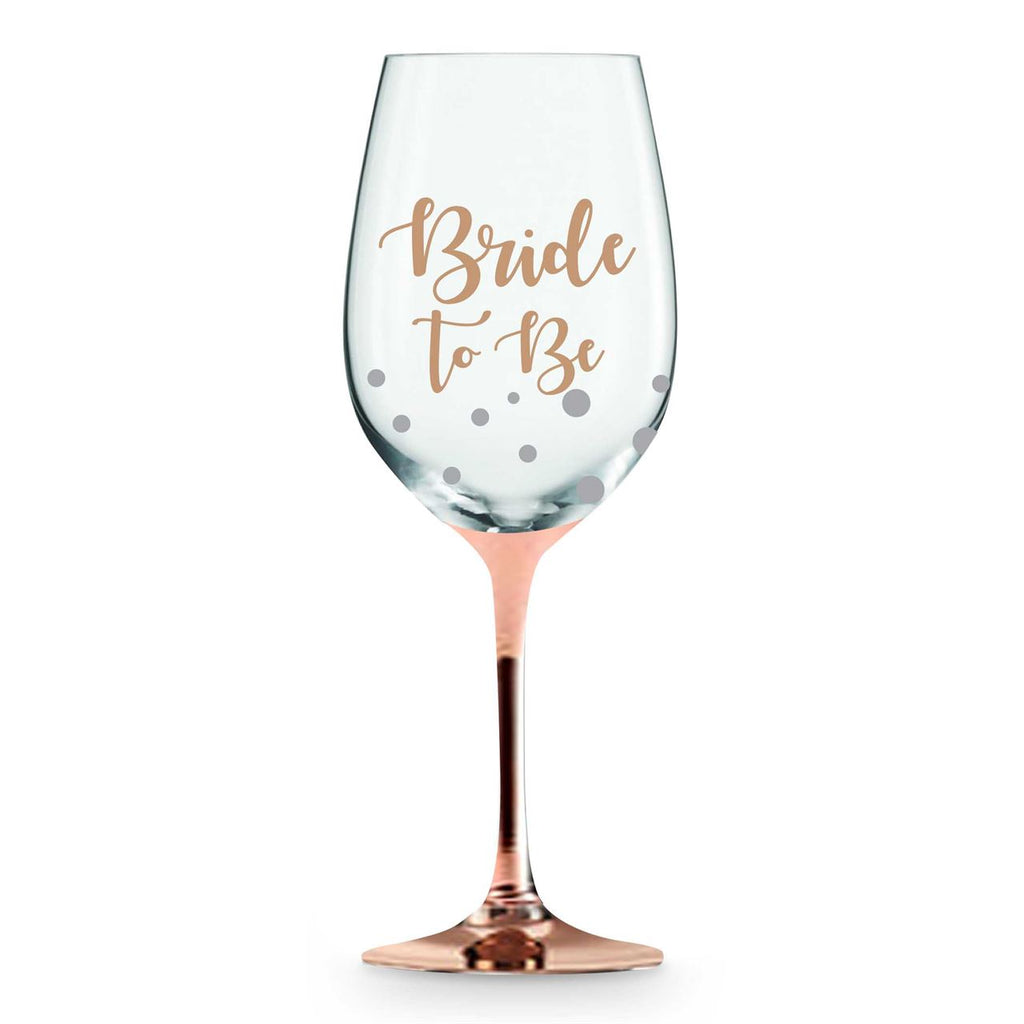 Rose Gold Bride To Be Wine Glass